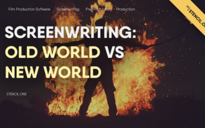 Screenwriting: Old World & New World Collide